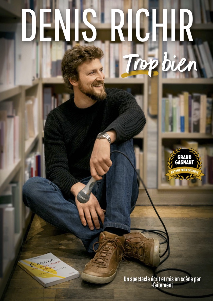 Trop bien • Denis Richir