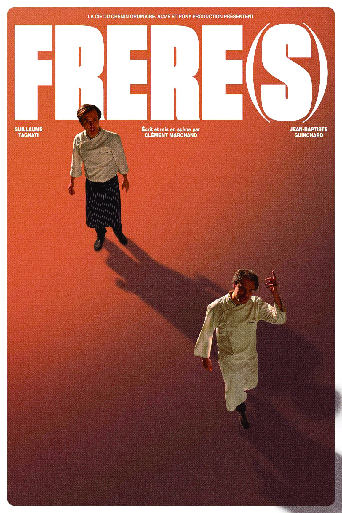 Frère(s) • Cie du Chemin Ordinaire